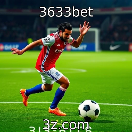 3633bet Apostas esportivas: análise das melhores estratégias para 2025