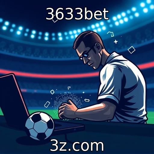 3633bet Apostas esportivas: análise detalhada das partidas mais emocionantes